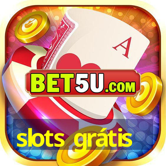 slots grátis